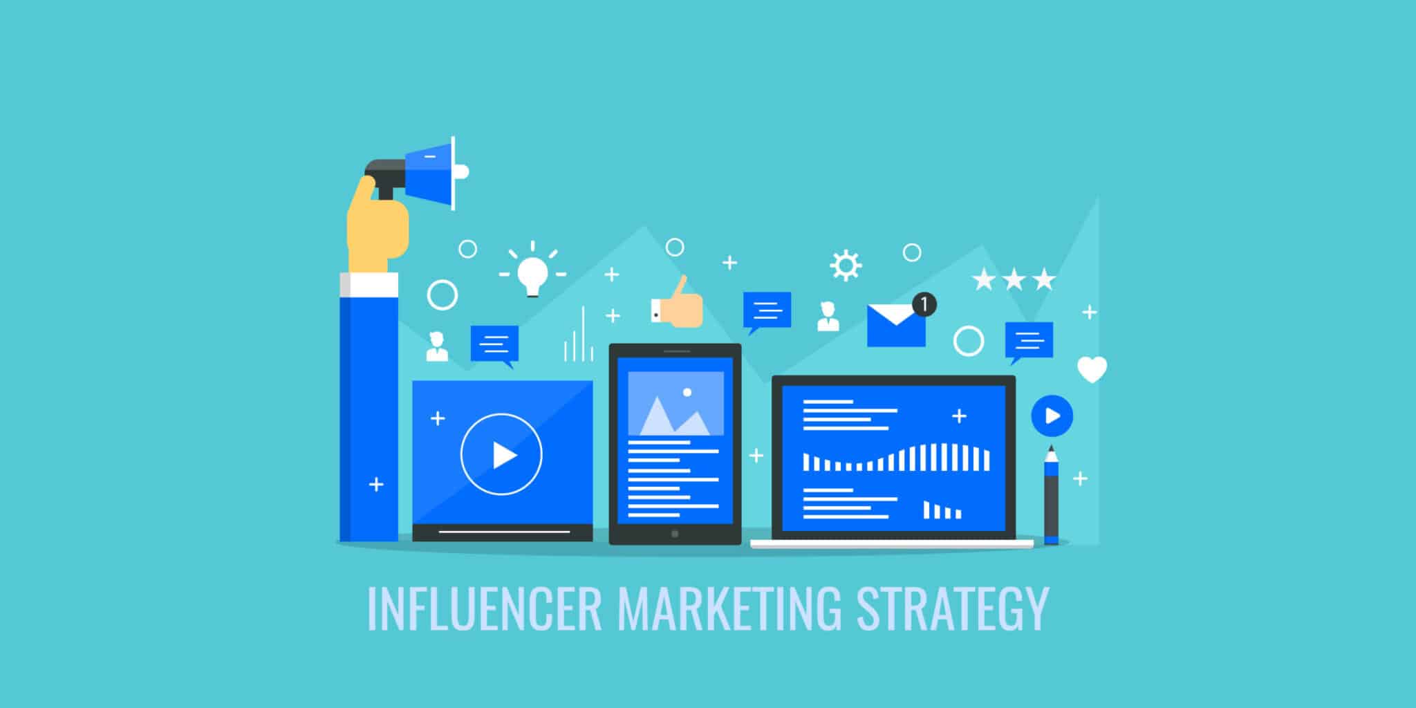 Influencer marketing strategy